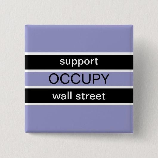 SUPPORT-OCCUPY WALL STREET BUTTON (Vorderseite)