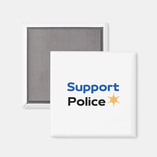Support-Polizeiaufkleber1 Magnet (Vorderseite/Rückseite)