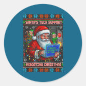 Support s Tech Santa Ugly Rebooting Runder Aufkleber (Vorderseite)