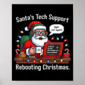 Support Santa Tech Rebooting s Tee Poster (Vorne)