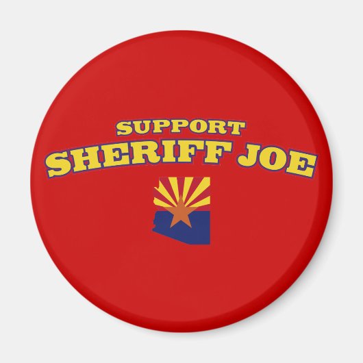 Support Sheriff Joe Magnet (Vorne)