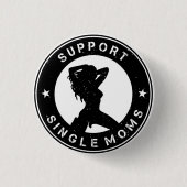 Support-Single-Mama Button (Vorderseite)