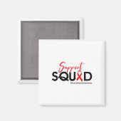 Support Squad - Bewusstsein für Herzkrankheiten Magnet (Vorderseite/Rückseite)