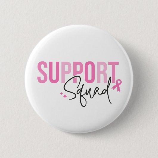 Support Squad Breast Cancer Pink Ribbon Awareness Button (Vorderseite)