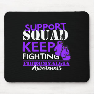 Support Squad I Chronic Pain Response Fibromyalgie Mousepad