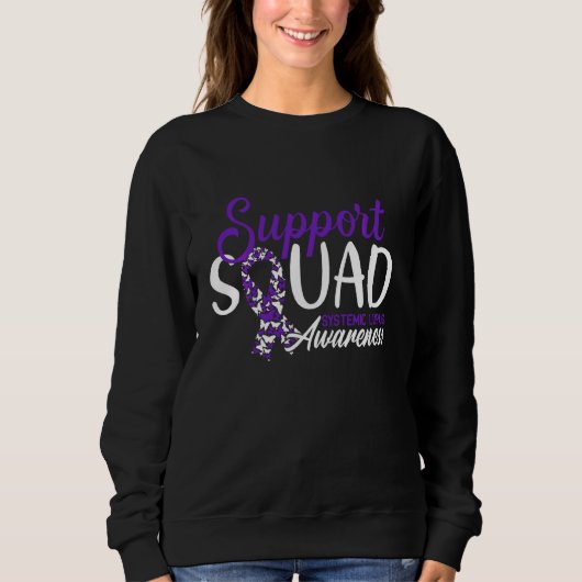 Support Squad I Sle Systemmic Lupus Erythematosus Sweatshirt (Vorderseite)