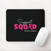 Support Squad Ich trage rosa Brustkrebs-Bewusstsei Mousepad (Mit Mouse)