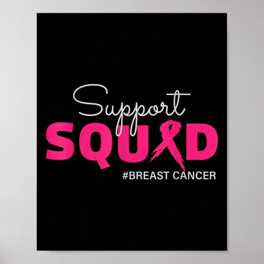 Support Squad Ich trage rosa Brustkrebs-Bewusstsei Poster (Vorne)