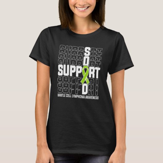 Support Squad Mantle Cell Lymphoma Awareness T-Shirt (Vorderseite)