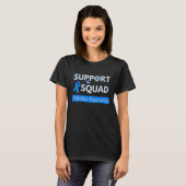 Support Squad - monatliches Design zur Sensibilisi T-Shirt (Vorne ganz)