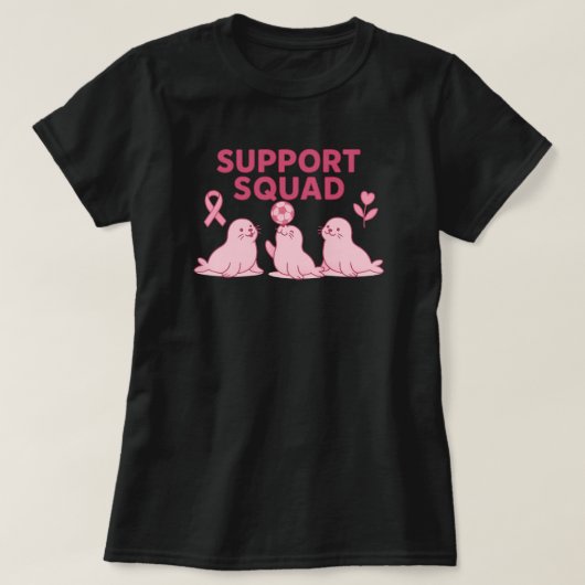 Support Squad - rosa Multifunktionsleisten-Siegel T-Shirt (Design vorne)