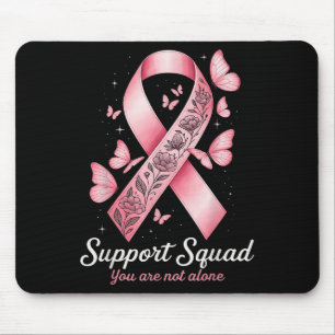 Support Squad Sie sind nicht allein Band-Bewusstse Mousepad