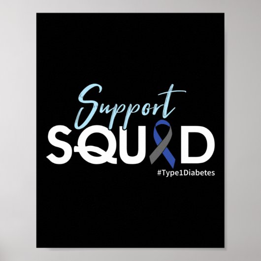 Support Squad - Typ 1 Diabetes-Bewusstsein Poster (Vorne)