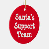 Support-Team des Weihnachtsmanns Keramik Ornament (Rechts)