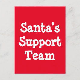Support-Team des Weihnachtsmanns Postkarte