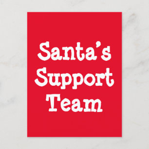 Support-Team des Weihnachtsmanns Postkarte