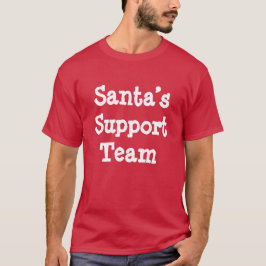 Support-Team des Weihnachtsmanns T-Shirt