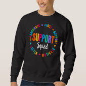 Support-Team-Lehrer-Support-Squad Sweatshirt (Vorderseite)