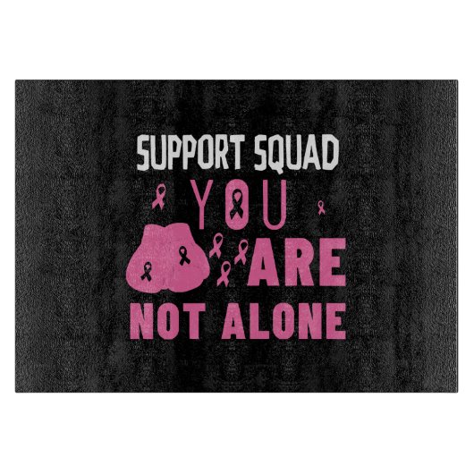 Support-Team Sie sind nicht allein Schneidebrett (Vorderseite)