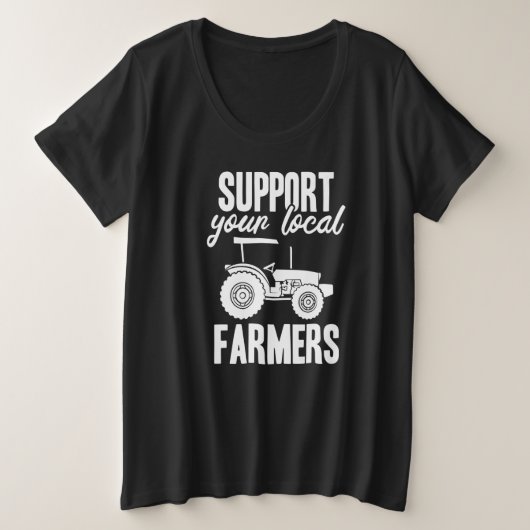 Support Your Farmers Große Größe T-Shirt (Design vorne)