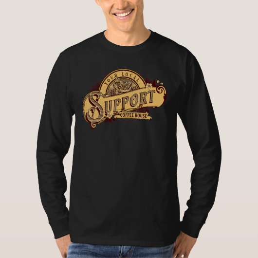 Support Your Local Coffee House Coffee Drinker Men T-Shirt (Vorderseite)