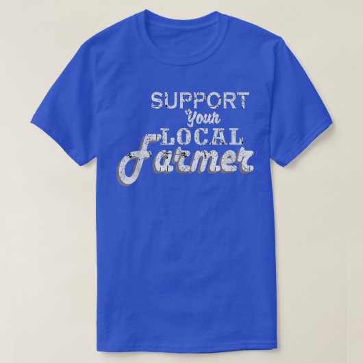 Support your local farmers830 T-Shirt (Design vorne)