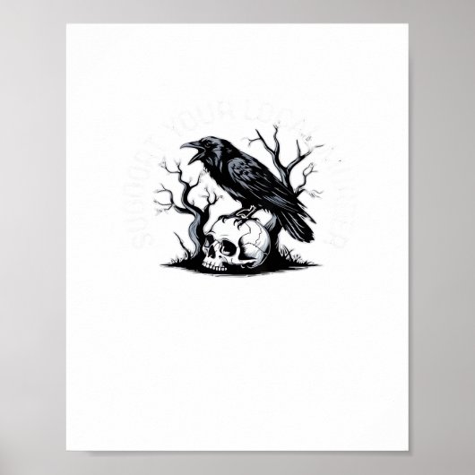 Support Your Local Murder Classic Design Poster (Vorne)