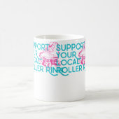 Support Your Local Roller Rink Roller Skating Kaffeetasse (Mittel)