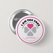 *Supporter* BIN ICH der GESICHT Rosa-Knopf Button (Vorne & Hinten)
