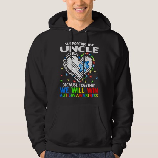 Supporting My Uncle Together We Will Win Autism Aw Hoodie (Vorderseite)