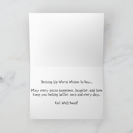 "Supreme Pizza" Get Well Card Karte (Innenseite)