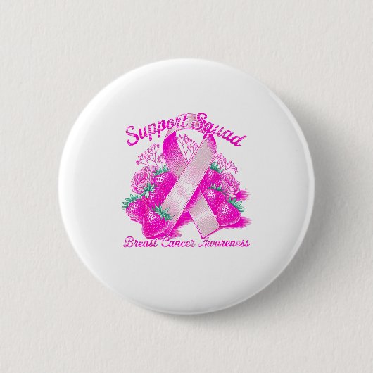 Suprt Squad Breast Cancer Awareness Nk Ribbon Wome Button (Vorderseite)