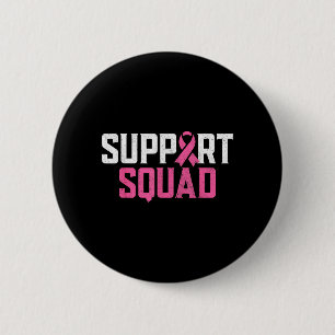 Suprt Squad Brustkrebs Krieger Brustkrebs Button