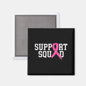 Suprt Squad Brustkrebsmonat nk Magnet (Vorderseite/Rückseite)