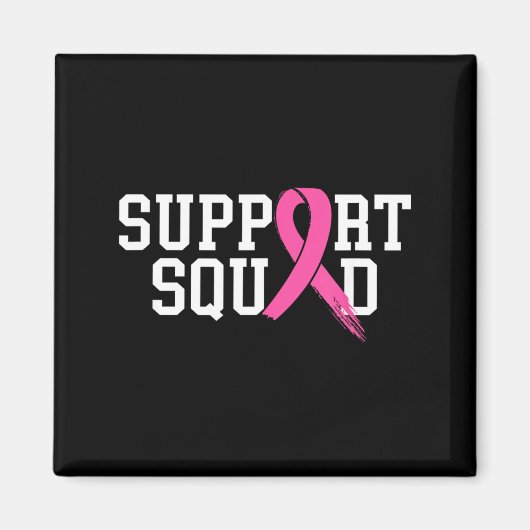 Suprt Squad Brustkrebsmonat nk Magnet (Vorne)