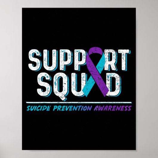 Suprt Squad Suprt Suizidpräventions-Bewusstseins-R Poster (Vorne)