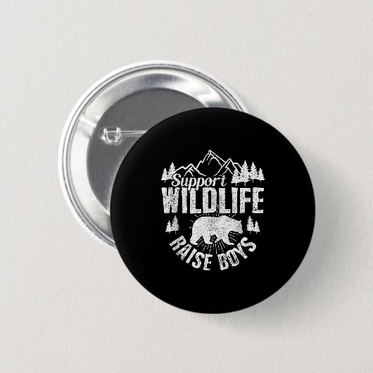Suprt Wildlife Raise Boys Mom Dad Wild One Funny G Button (Vorne & Hinten)