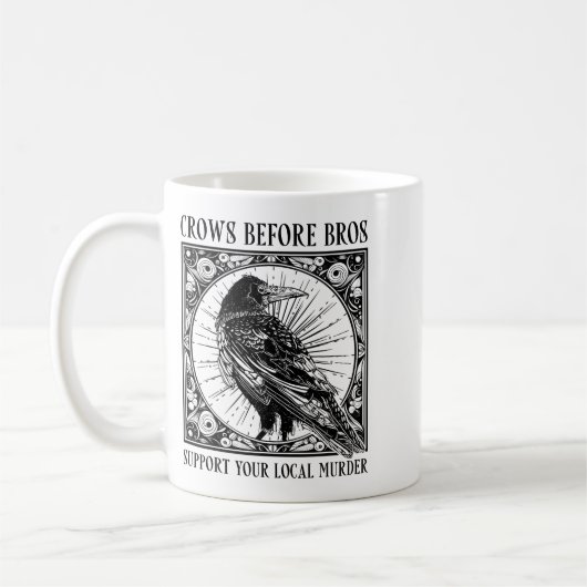 Suprt Your Local Murder Crows Before Bros Funny Kaffeetasse (Links)