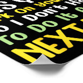 Supse I Offended You Work On Yourself Funny New Ye Poster (Ecke)