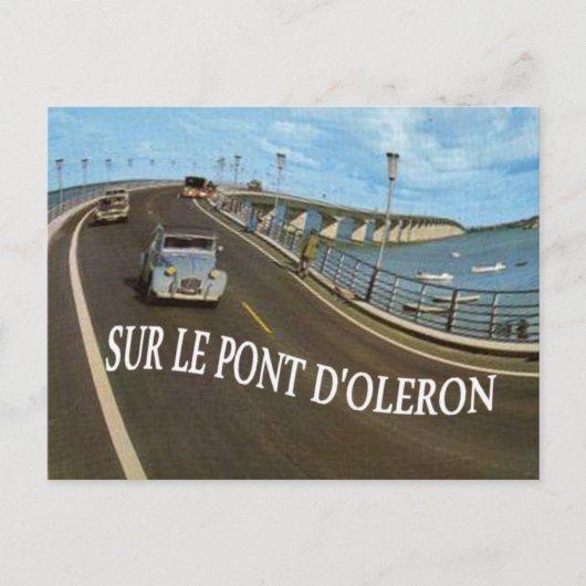 SUR LE PONT OLERON POSTKARTE (Vorderseite)
