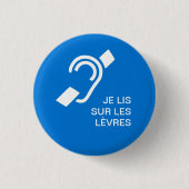 Surdité Button (Vorderseite)