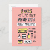 Sure May Makeup ist nicht perfekt Postkarte (Vorne/Hinten)