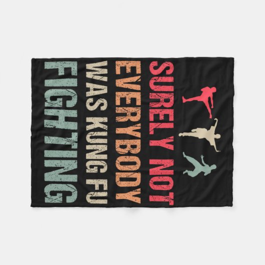 Surely Not Everybody Was Kung Fu Fighting - Funny  Fleecedecke (Vorderseite (Horizontal))