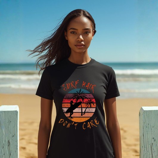 Surf-Haar, egal | Cool Surfer-Leben T-Shirt