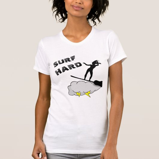 Surf hart wie eine Hexe T-Shirt (Vorderseite)