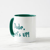 SURF IST AUF! Tasse (Vorderseite Links)