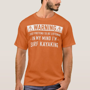 Surf-Kajak-Geschenk T-Shirt