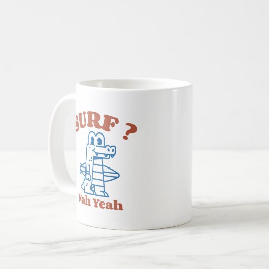 Surf? Nah Yeah Kaffeetasse (Vorderseite Links)