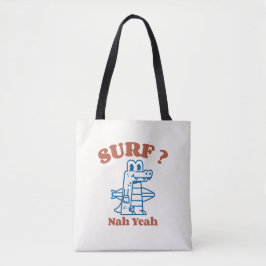 Surf? Nah Yeah Tasche