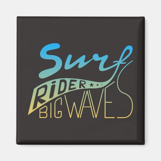 Surf Rider Big Waves Magnet (Vorne)